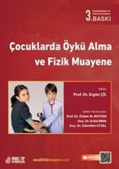 Çocuklarda Öykü Alma ve Fizik Muayene