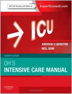 Oh`s Intensive Care Manual: Expert Consult: Online and Print, 7th Edition