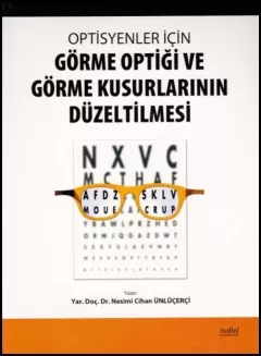 Optisyenler İçin Görme Optiği ve Görme Kusurlarının Düzeltilmesi