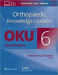  Orthopaedic Knowledge Update®: Sports Medicine 6 Print + Ebook