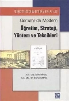 Osmanlı`da Modern Öğretim, Strateji, Yöntem ve Teknikler