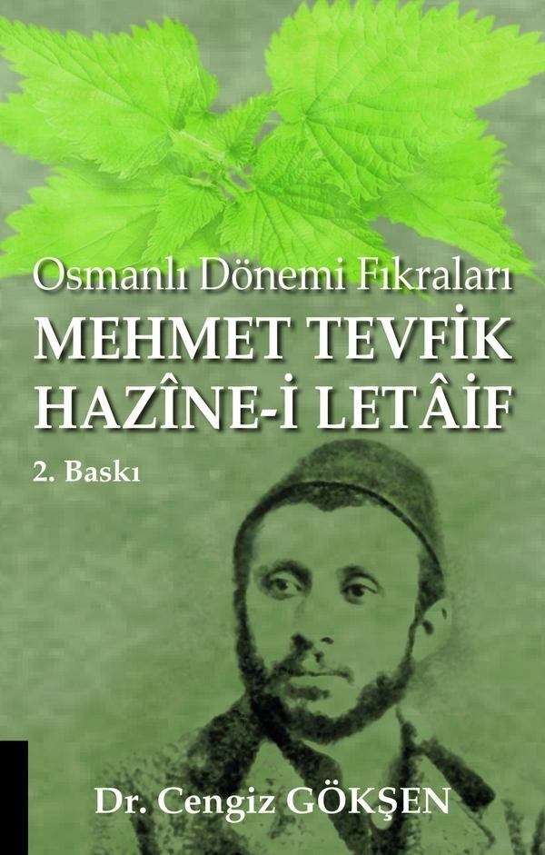 Osmanlı Dönemi Fıkraları - Mehmet Tevfik Hazîne-i Letâif