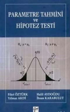 Parametre Tahmini ve Hipotez Testi