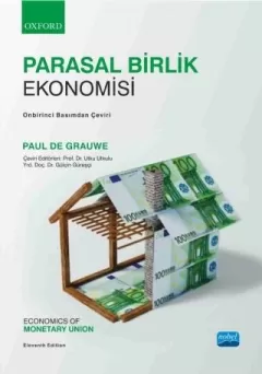 PARASAL BİRLİK EKONOMİSİ, Economics of Monetary Union