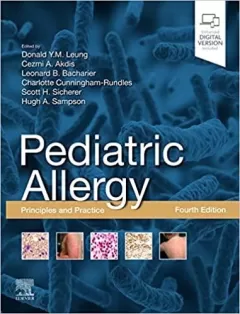 Pediatric Allergy Principles and Practice