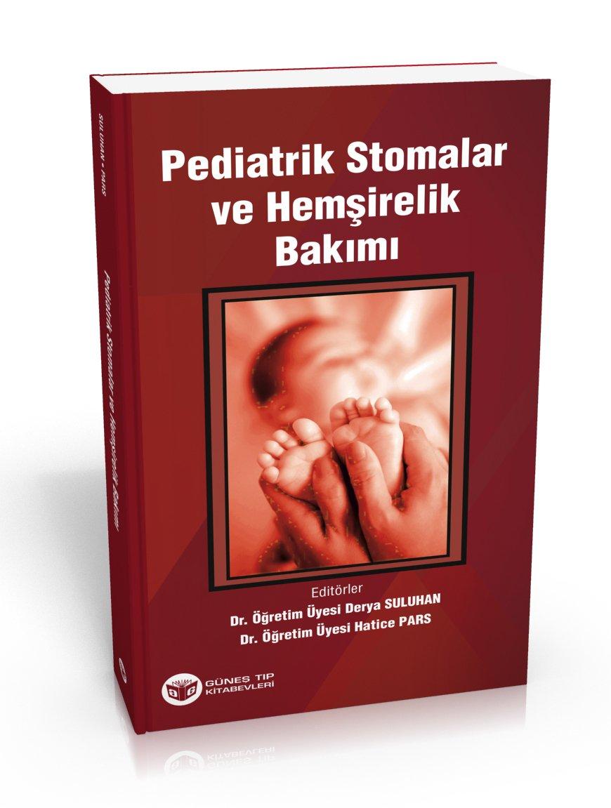 Pediatrik Stomalar ve Hemşirelik Bakımı