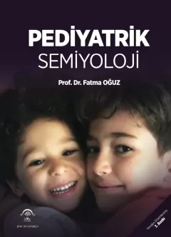 Pediyatrik Semiyoloji 3.Baskı