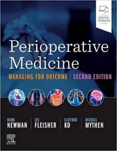 Perioperative Medicine: Managing for Outcome 2nd Edition