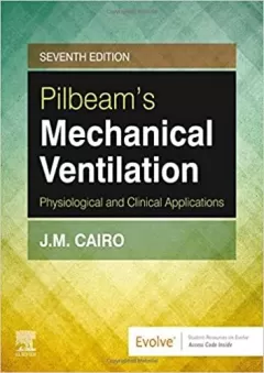 Pilbeam`s Mechanical Ventilation: Physiological and Clinical Applications,  7th Edition