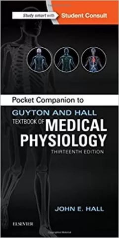 Pocket Companion to Guyton and Hall Textbook of Medical Physiology, 13th Edition