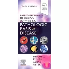 Pocket Companion to Robbins & Cotran Pathologic Basis of Disease 10th International edition Edition
