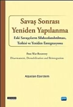 Savaş Sonrası Yeniden Yapılanma / Post-War Recovery