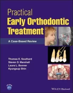 Practical Early Orthodontic Treatment: A Case-Based Review