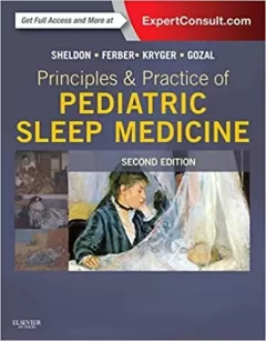 Principles and Practice of Pediatric Sleep Medicine, 2nd Edition