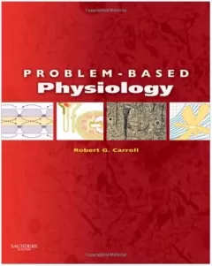 Problem-Based Physiology, 1e 1st Edition