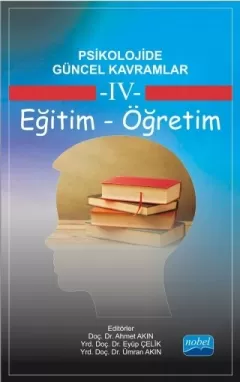 Psikolojide Güncel Kavramlar - 4 - EĞİTİM-ÖĞRETİM