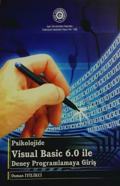 Psikolojide Visual Basic 6.0 ile Deney Progamlamaya Giriş