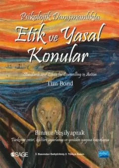 PSİKOLOJİK DANIŞMANLIKTA ETİK VE YASAL KONULAR - Standars And Ethics For Counselling in Action