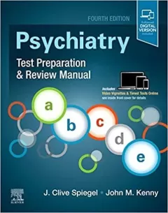 Psychiatry Test Preparation and Review Manual, 4th Edition