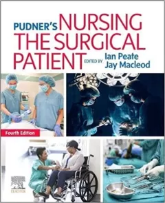 Pudner`s Nursing the Surgical Patient, 4th Edition