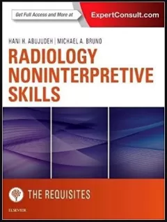 Radiology Noninterpretive Skills: The Requisites