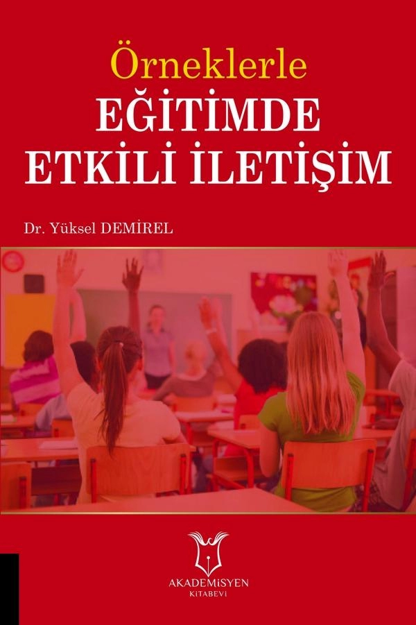 Örneklerle Eğitimde Etkili İletişim