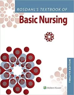 Rosdahl`s Textbook of Basic Nursing