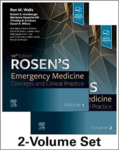 Rosen`s Emergency Medicine: Concepts and Clinical Practice, 10th Edition