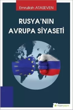 Rusya`nın Avrupa Siyaseti
