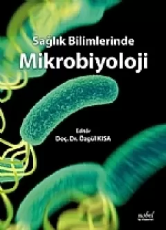 Sağlık Bilimlerinde Mikrobiyoloji