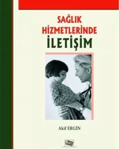 Sağlık Hizmetlerinde İletişim