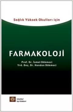 Sağlık Yüksek Okulları İçin Farmakoloji