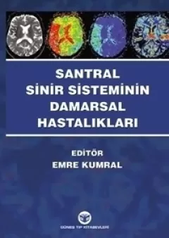 Santral Sinir Sisteminin Damarsal Hastalıkları