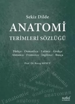 Sekiz Dilde Anatomi Terimleri Sözlüğü 