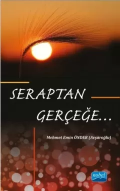 Seraptan Gerçeğe…