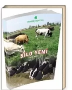 Silo Yemi (Öğretim-Öğrenim ve Uygulama Önerileri) El Kitabı
