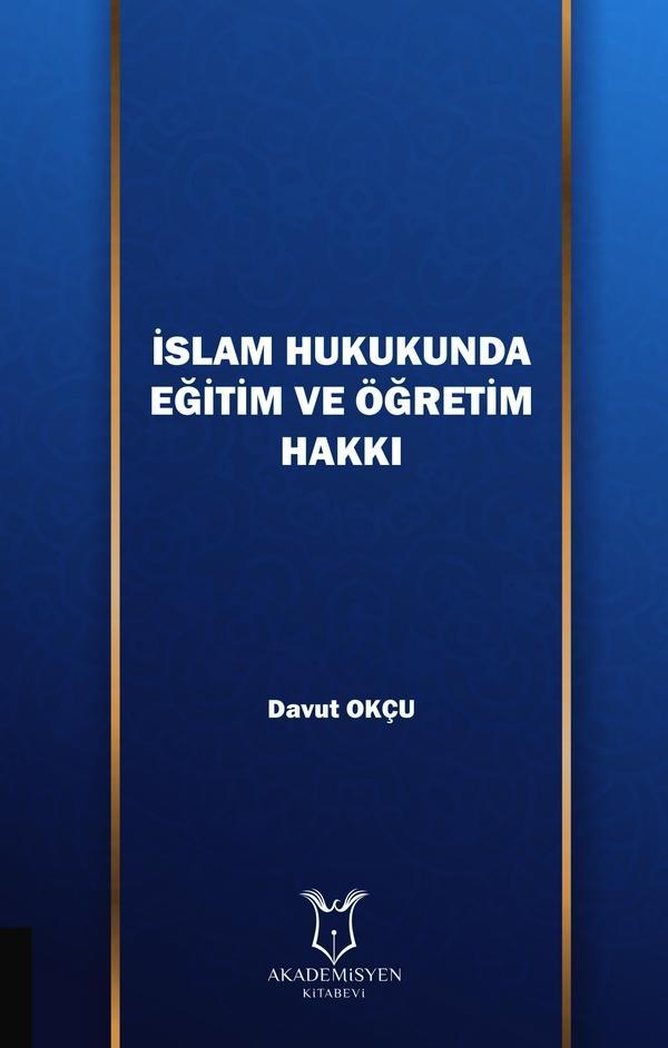 İslam Hukukunda Eğitim ve Öğretim Hakkı (E-Kitap)