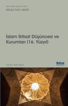 İslam İktisat Düşüncesi ve Kurumları 
