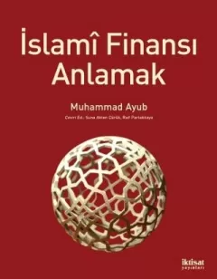 İslamî Finansı Anlamak