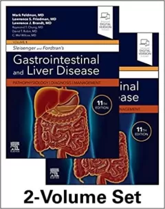 Sleisenger and Fordtran`s Gastrointestinal and Liver Disease- 2 Volume Set: Pathophysiology, Diagnosis, Management 11th Edition