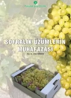 Sofralık Üzümlerin Muhafazası