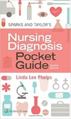Sparks & Taylor`s Nursing Diagnosis Pocket Guide