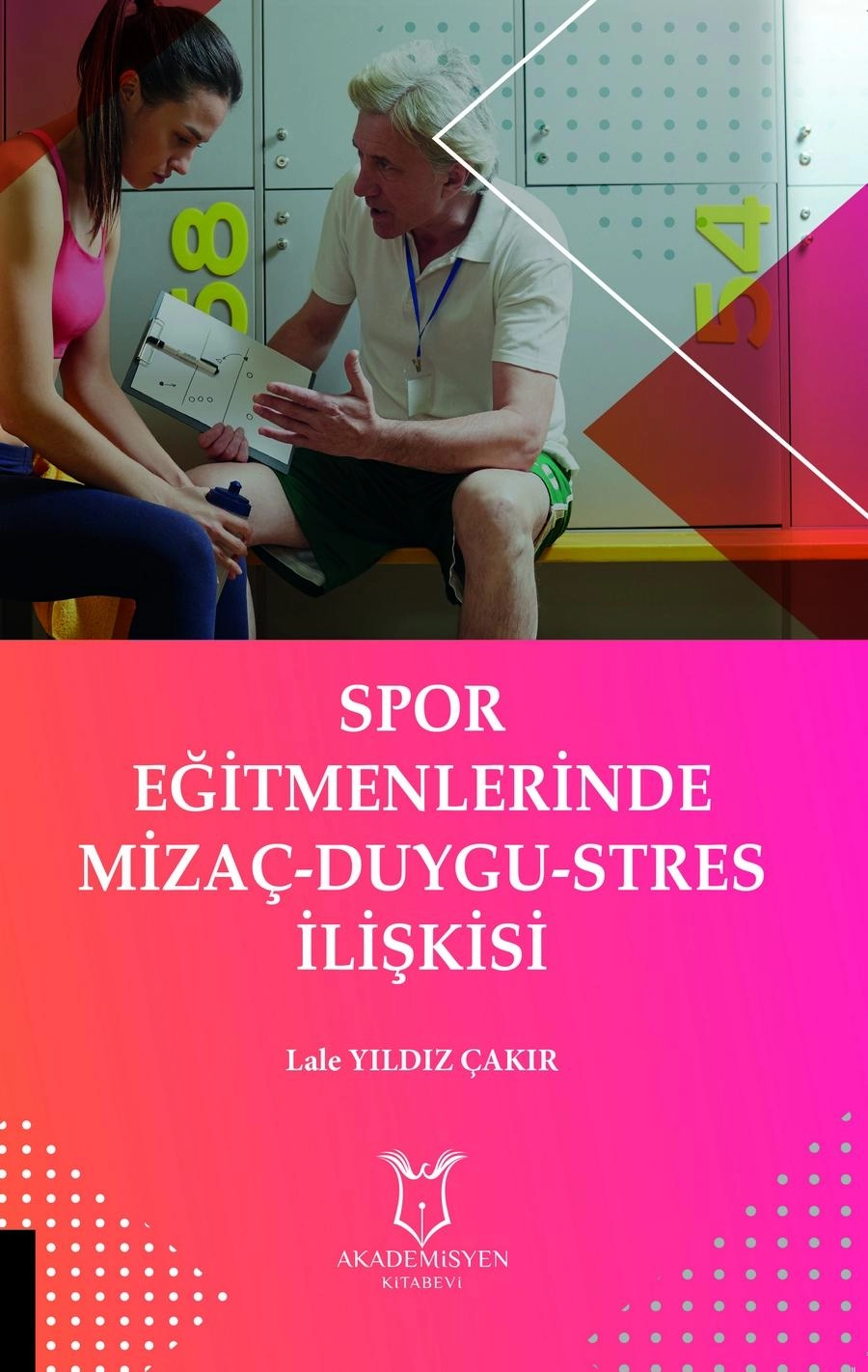 Spor Eğitmenlerinde Mizaç-Duygu-Stres İlişkisi