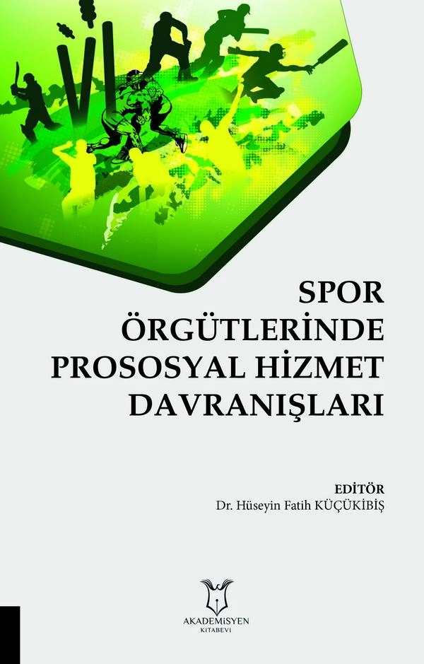 Spor Örgütlerinde Prososyal Hizmet Davranışları