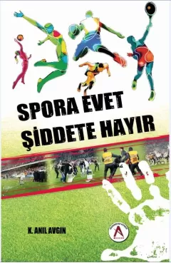 Spora Evet Şiddete Hayır