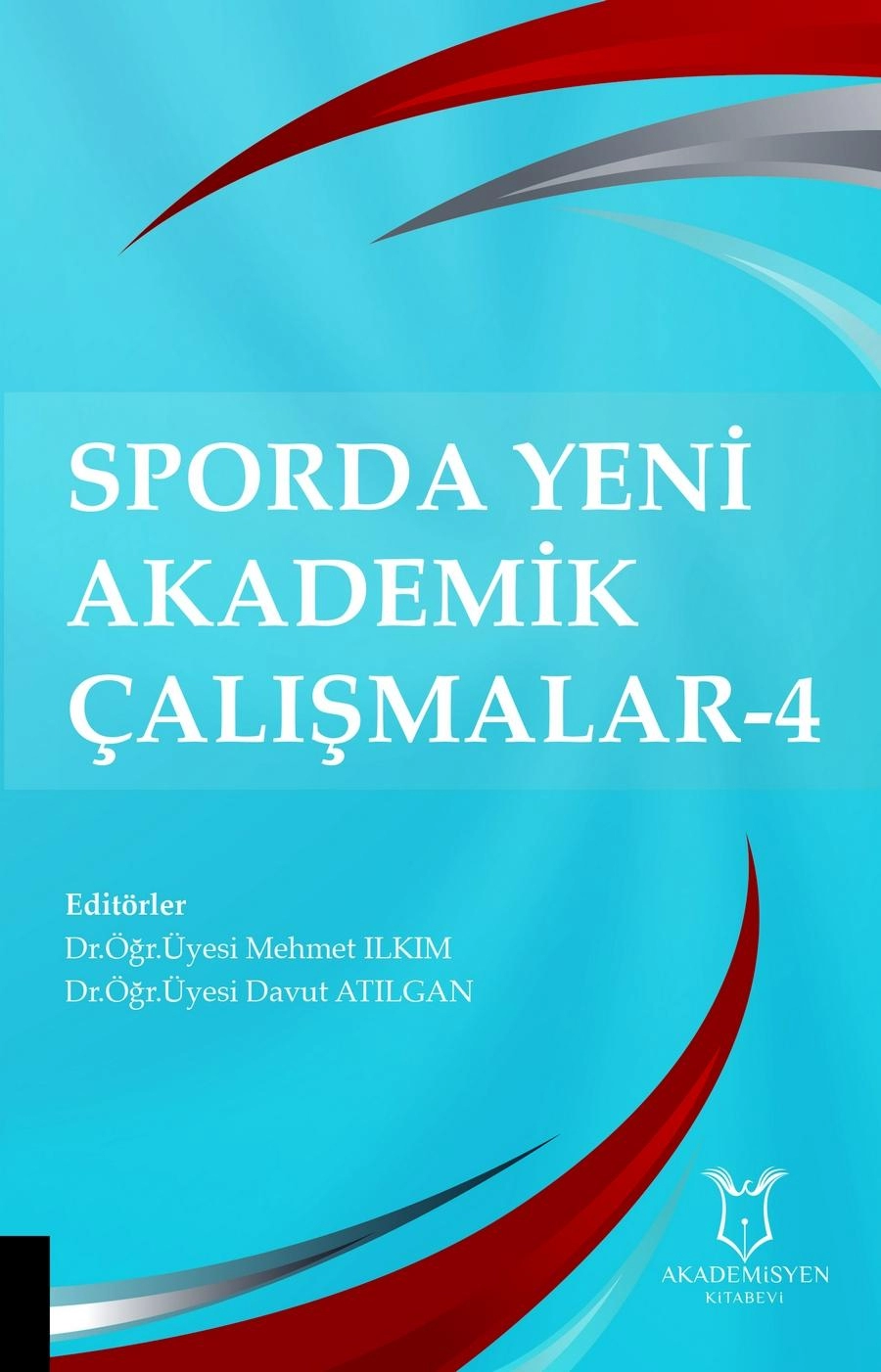 Sporda Yeni Akademik Çalışmalar-4