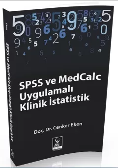 SPSS ve MedCalc Uygulamalı Klinik İstatistik