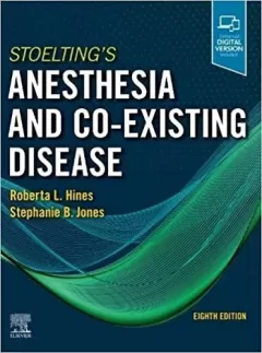 Stoelting`s Anesthesia and Co-Existing Disease, 8th Edition
