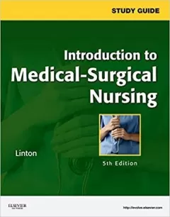STUDY GUIDE INTRODUCTION TO MEDICAL-SURGICAL NURSING