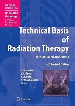 Technical Basis of Radiation Therapy: Practical Clinical Applications